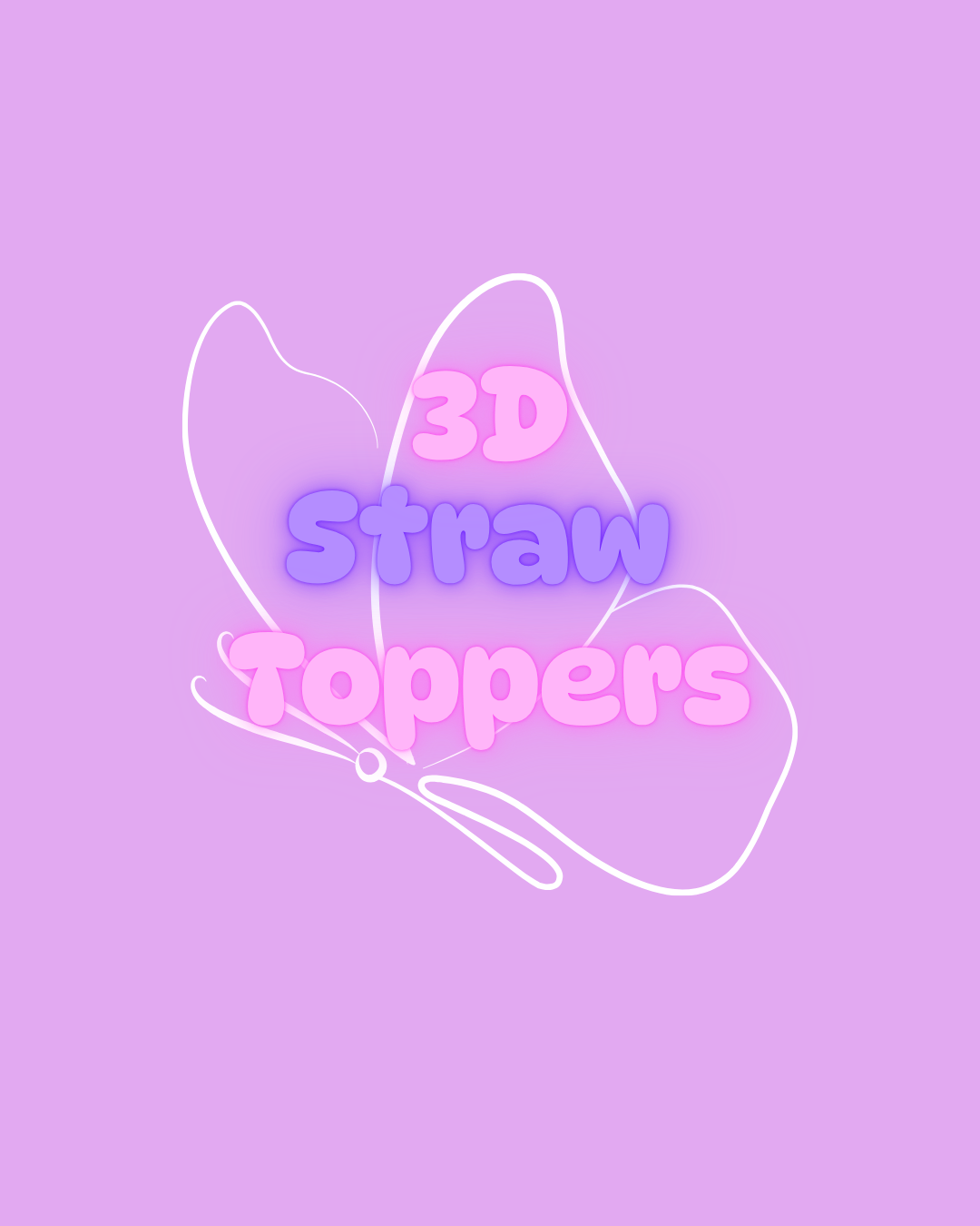 3D Straw Toppers